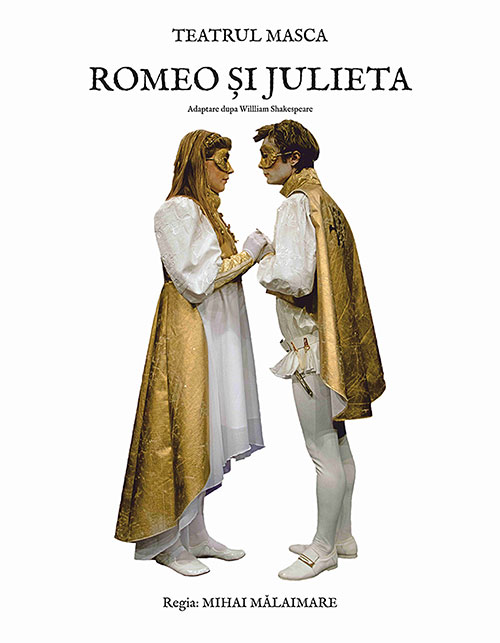 You are currently viewing Romeo si Julieta la Teatrul Masca